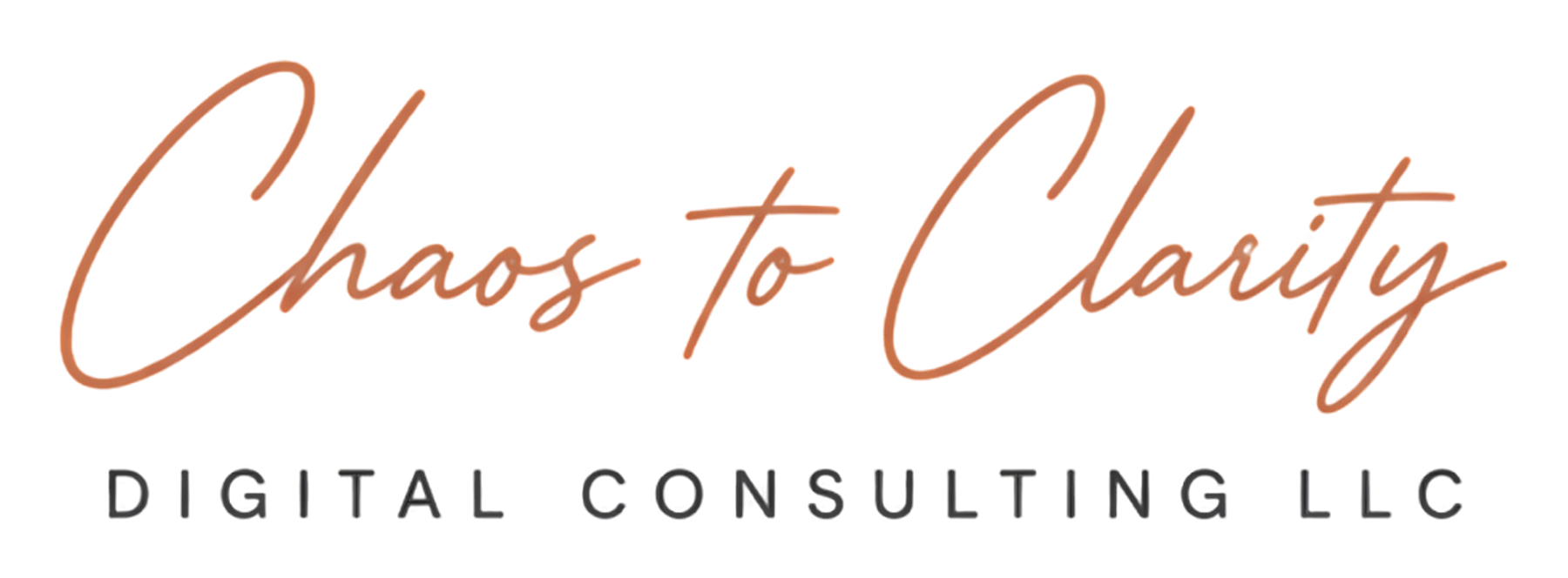 Chaos to Clarity Digital Consulting